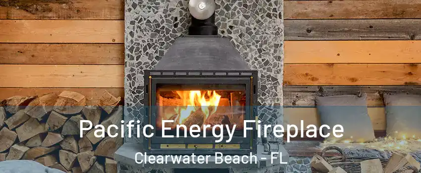 Pacific Energy Fireplace Clearwater Beach - FL